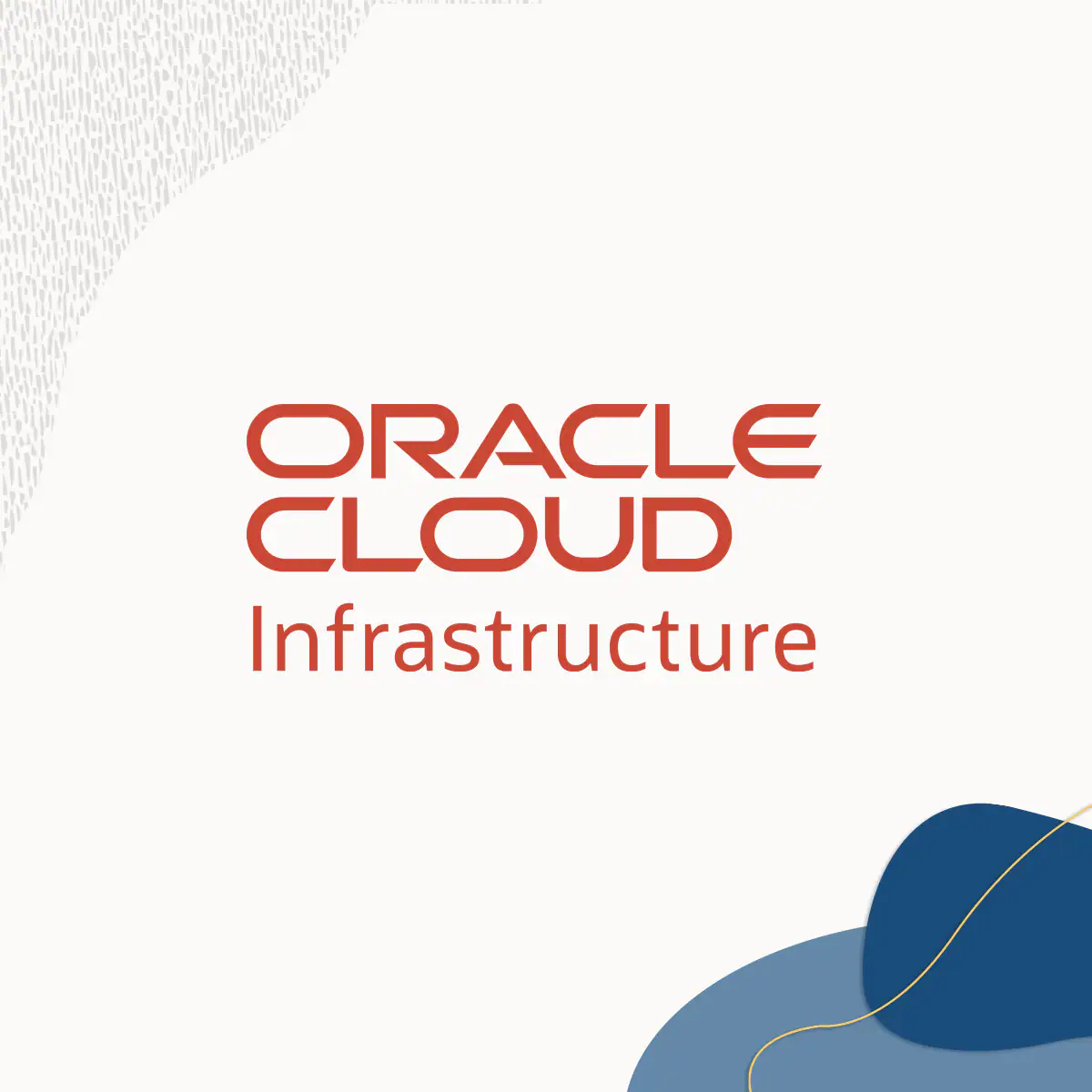 OCI – ORacle Cloud Infrastructu